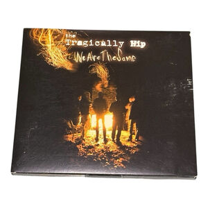 The Tragically Hip We Are The Same CD